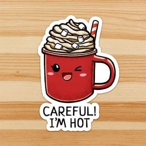careful-im-hot-chocolate-sticker-feature_ryanne-levin-art